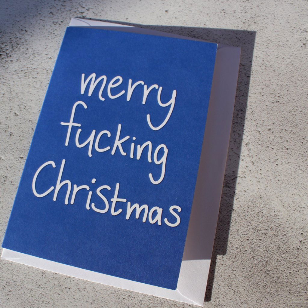 Merry Fucking Christmas Christmas Card - Fay Dixon Design