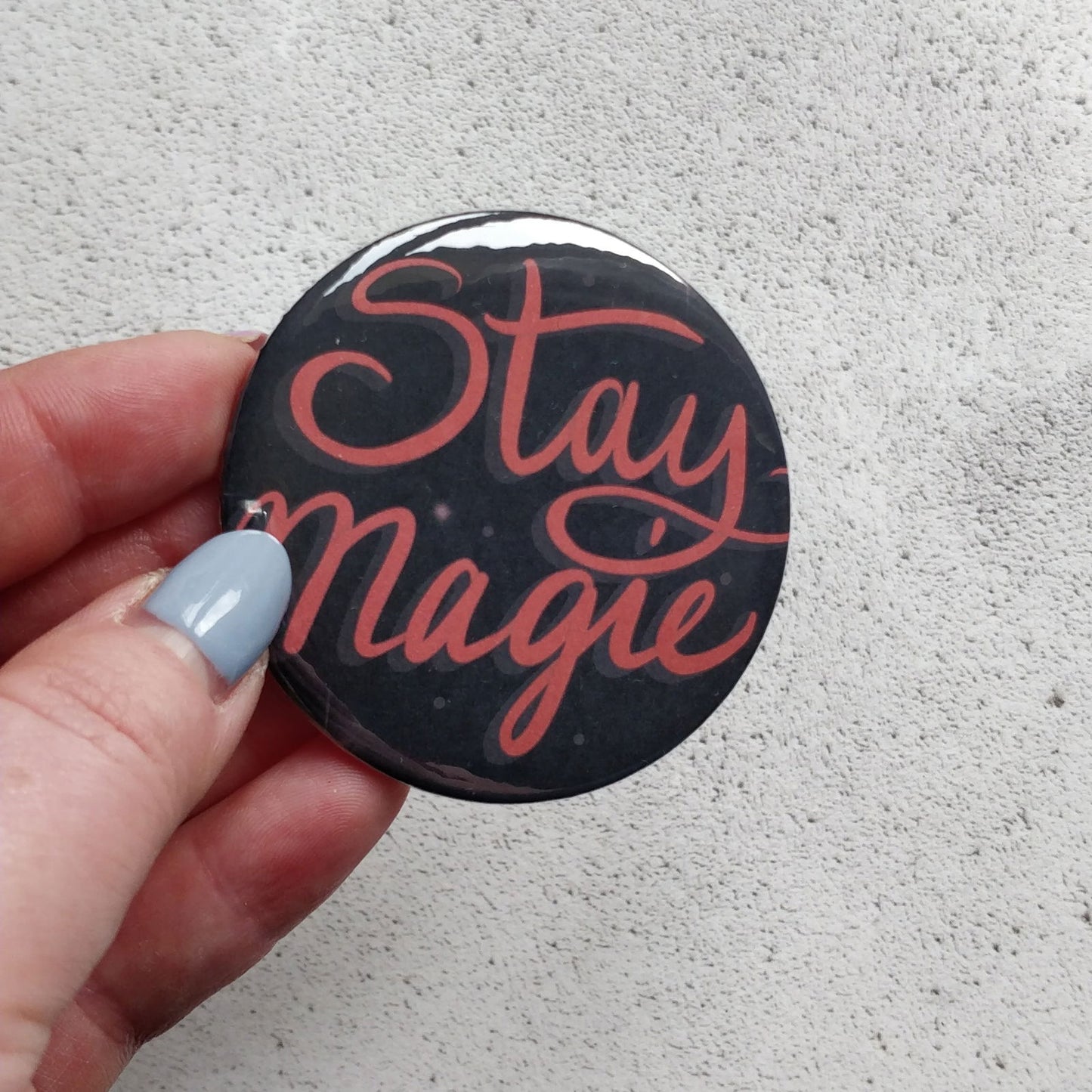 Stay Magic Illustrated Badge/Mirror - Fay Dixon Design