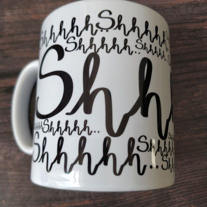 Shhhhh Mug - Fay Dixon Design