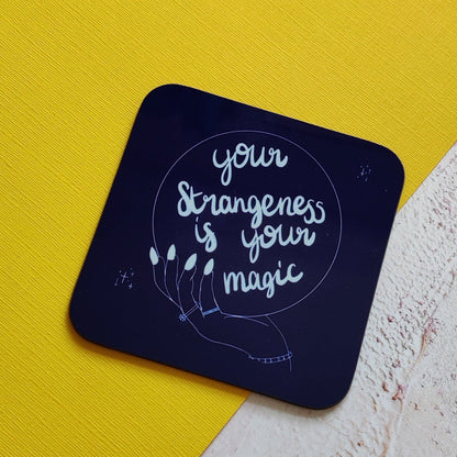 Your Strangeness is your Magic Square Coaster - Fay Dixon Design